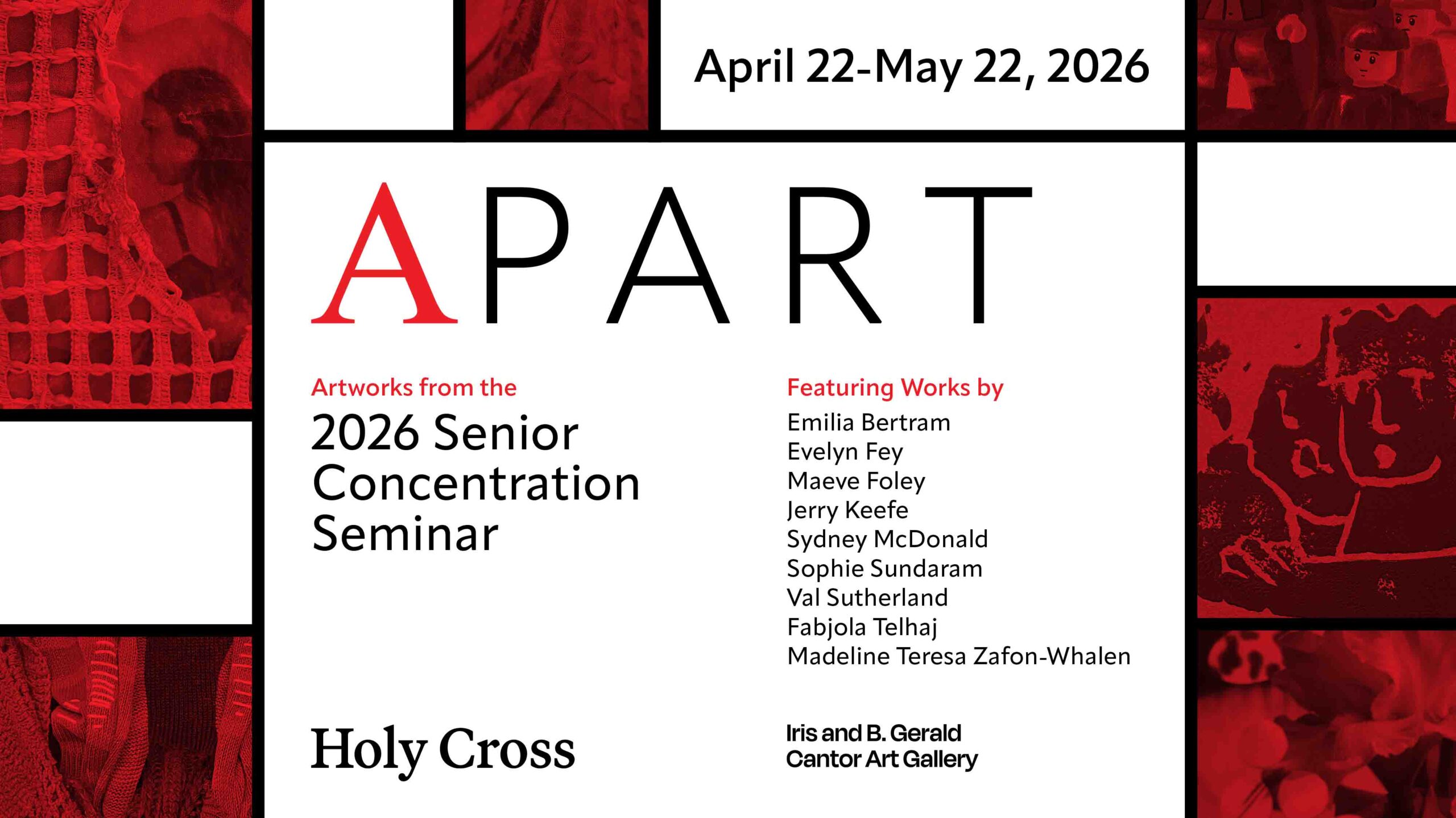 a poster for the Senior Concentration Seminar exhibition at the Cantor Art Gallery for 2026